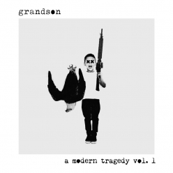 Grandson - A Modern Tragedy Vol. 1